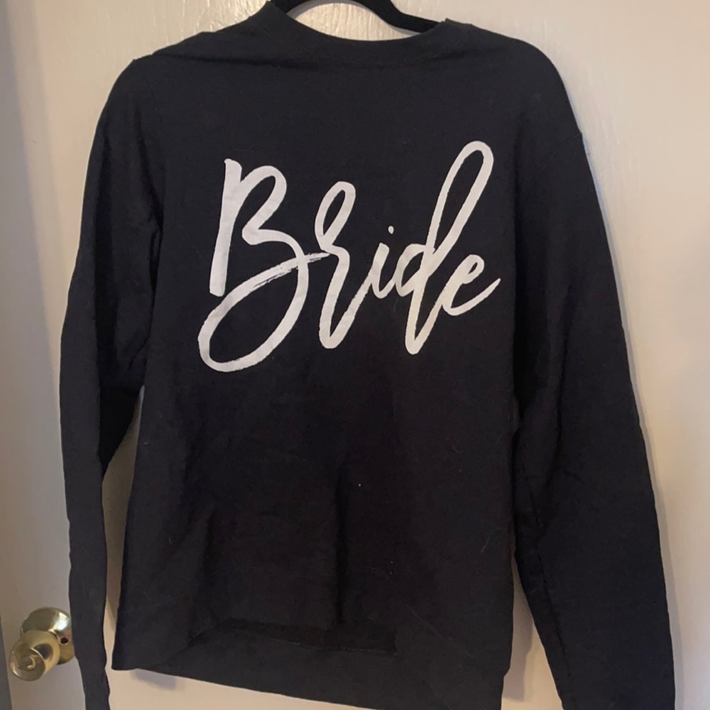 Bride sweatshirt